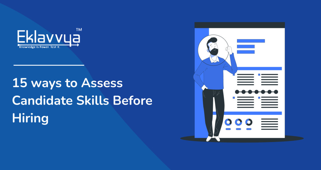 15 ways to Assess Candidate Skills Before Hiring presentation